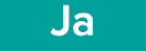 Ja
