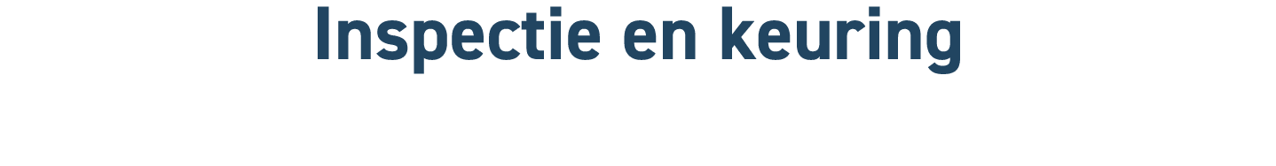 Inspectie en keuring